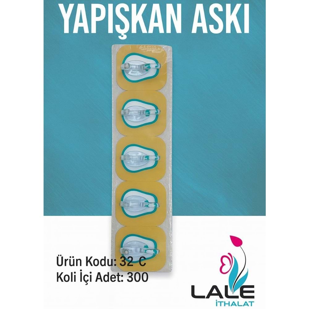 LALE İTHALAT 32C YAPIŞKAN ASKI *300*